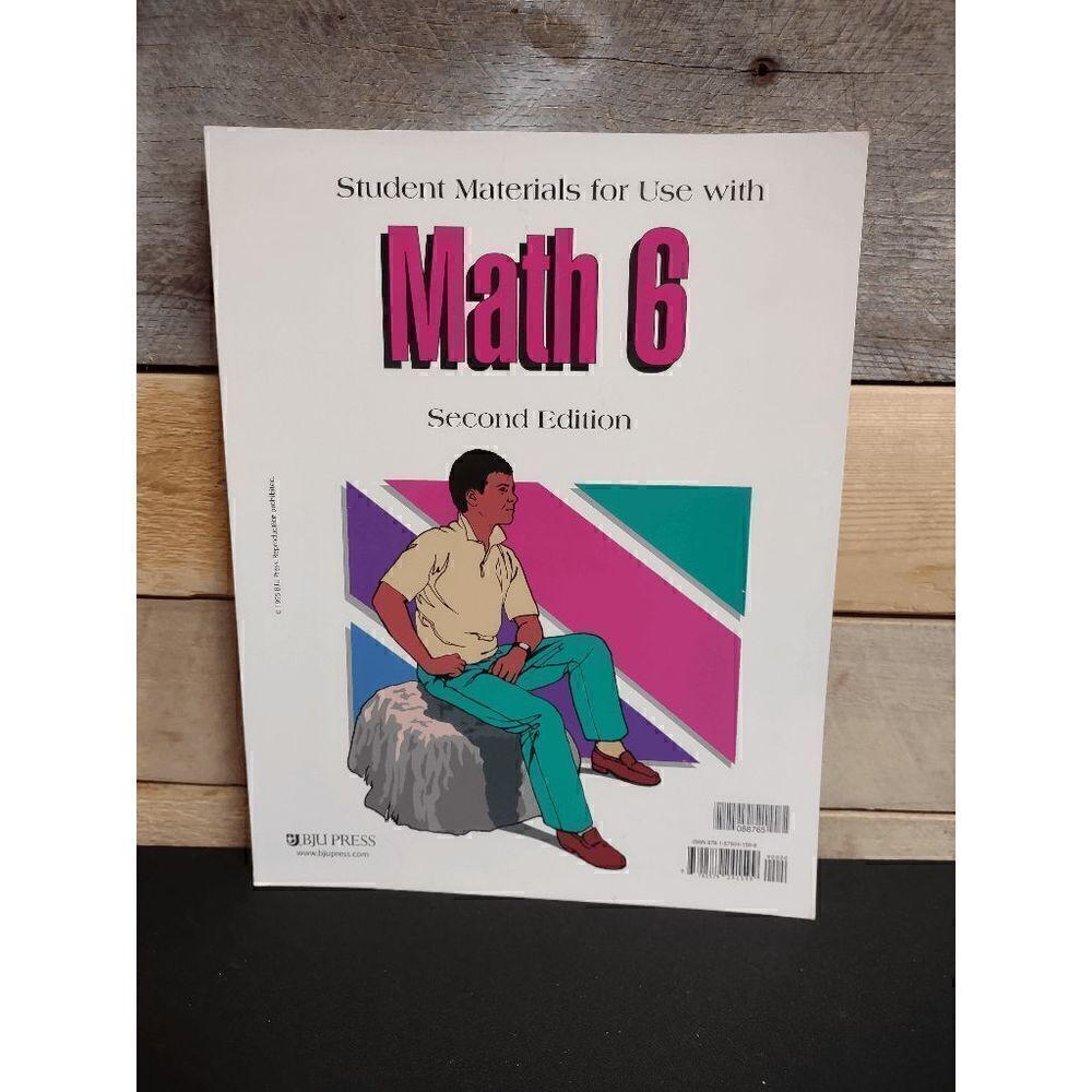 NEW BJU Press - Student Materials for Use with Math 6 (2nd Ed.) 9781579241599